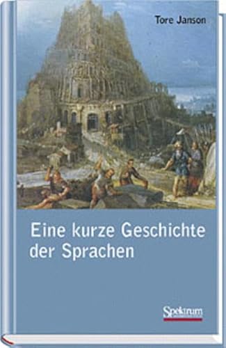 9783827414694: Eine kurze Geschichte der Sprachen