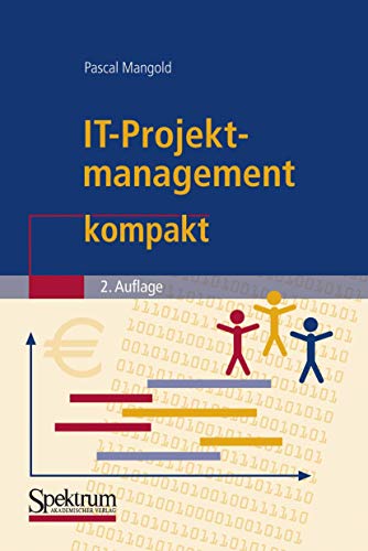 Beispielbild fr IT-Projektmanagement kompakt (German Edition) zum Verkauf von Books From California