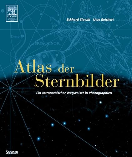 Beispielbild fr Atlas der Sternbilder: Ein astronomischer Wegweiser in Photographien zum Verkauf von medimops