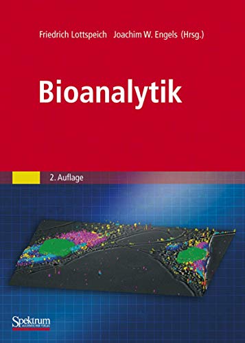 Beispielbild fr Bioanalytik Lottspeich, Friedrich; Engels, Joachim W. and Solodkoff Zettlmeier Lay zum Verkauf von myVend