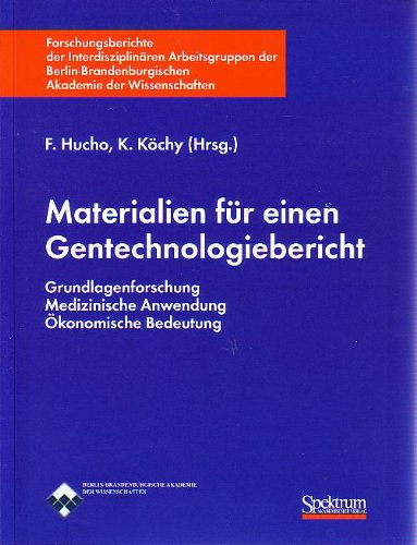 Stock image for Materialien fr einen Gentechnologiebericht. Grundlagenforschung - Medizinische Anwendung - konomische Bedeutung. Softcover for sale by Deichkieker Bcherkiste