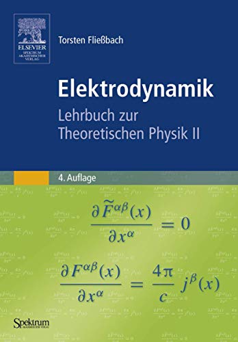 Beispielbild fr Elektrodynamik: Lehrbuch zur Theoretischen Physik II zum Verkauf von medimops