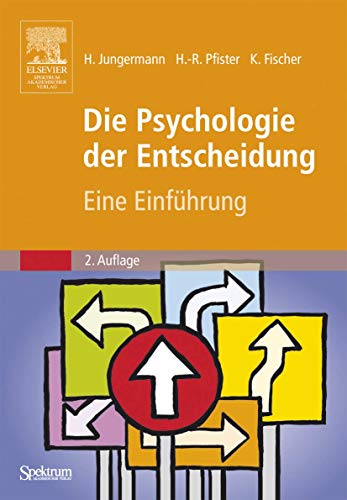 Stock image for Die Psychologie der Entscheidung: Eine Einfhrung for sale by medimops