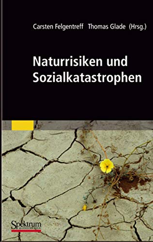 Stock image for Naturrisiken Und Sozialkatastrophen for sale by Blackwell's