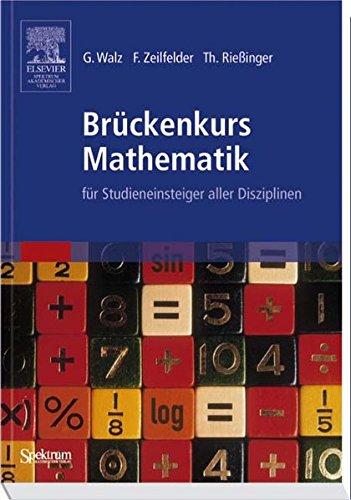 Beispielbild fr Brckenkurs Mathematik : Fr Studieneinsteiger aller Disziplinen zum Verkauf von Buchpark