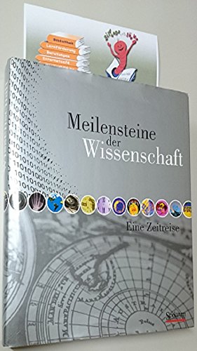 Stock image for Meilensteine der Wissenschaft: Eine Zeitreise for sale by medimops