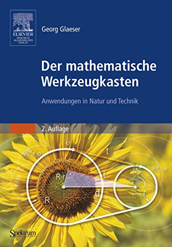 Stock image for Der mathematische Werkzeugkasten: Anwendungen in Natur und Technik for sale by medimops