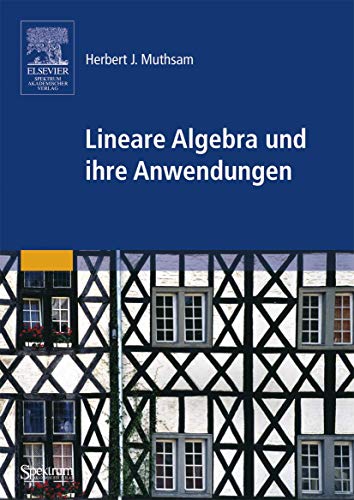 9783827416322: Lineare Algebra: und ihre Anwendungen (German Edition)