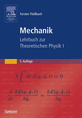 9783827416834: Mechanik: Lehrbuch zur Theoretischen Physik I (German Edition)