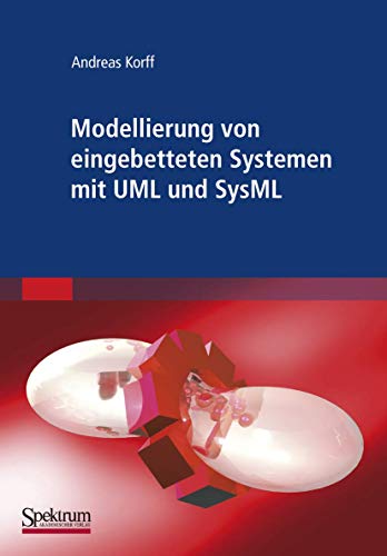9783827416902: Modellierung von eingebetteten Systemen mit UML und SysML (German Edition)