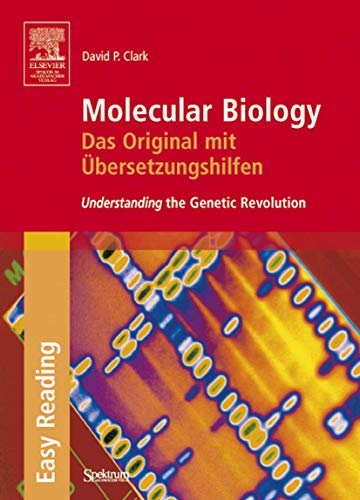 Beispielbild fr Molecular Biology: Das Original mit  bersetzungshilfen: Understanding the Genetic Revolution (SAV Biowissenschaften) Clark, David P. and Held, Andreas zum Verkauf von myVend