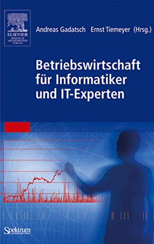 Beispielbild fr Betriebswirtschaft fr Informatiker und IT-Experten zum Verkauf von medimops