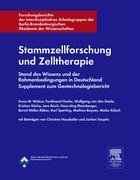 9783827417909: Stammzellenforschung und Zelltherapie: Stand des Wissens und der Rahmenbedingungen in Deutschland Supplement zum Gentechnologiebericht