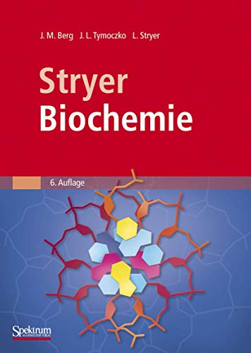 Stryer Biochemie (German Edition) (9783827418005) by Jeremy M. Berg