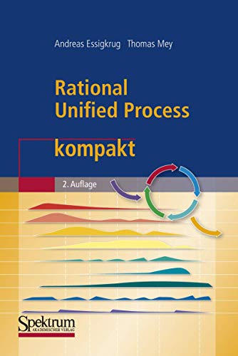 9783827418364: Rational Unified Process Kompakt (It Kompakt) (German Edition)