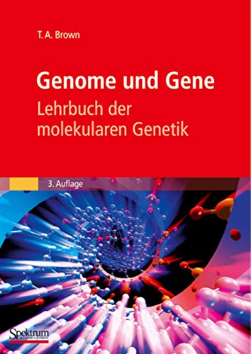 9783827418432: Genome Und Gene: Lehrbuch Der Molekularen Genetik