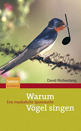 9783827418609: Warum Vgel singen: Eine musikalische Spurensuche (German Edition)