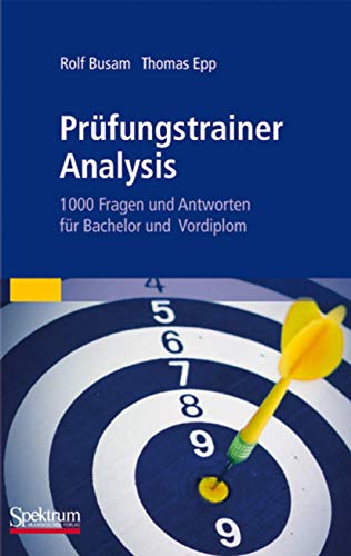 9783827418951: Prfungstrainer Analysis: 1000 Fragen und Antworten fr Bachelor und Vordiplom (Sav Mathematik)