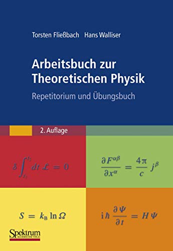 Stock image for Arbeitsbuch zur Theoretischen Physik : Repetitorium und bungsbuch for sale by Buchpark