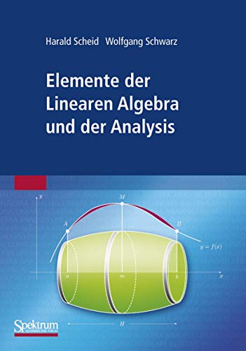 Stock image for Elemente der Linearen Algebra und der Analysis (German Edition) for sale by Lucky's Textbooks