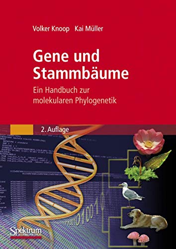 Stock image for Gene Und Stammbume: Ein Handbuch Zur Molekularen Phylogenetik for sale by Revaluation Books