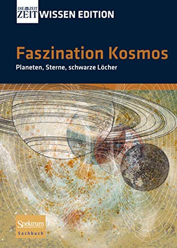 Stock image for ZEIT WISSEN Edition (Schuber): Faszination Kosmos: Planeten, Sterne, schwarze Lcher for sale by medimops