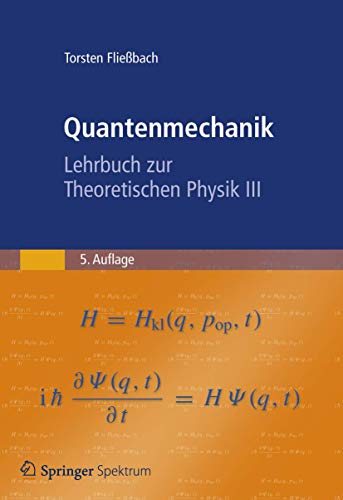 9783827420206: Quantenmechanik: Lehrbuch zur Theoretischen Physik III (German Edition)