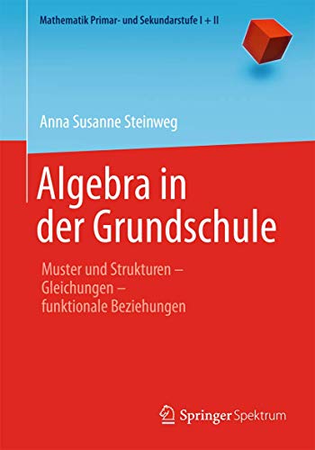 Stock image for Algebra in Der Grundschule for sale by Blackwell's