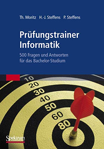 Imagen de archivo de Prfungstrainer Informatik: 500 Fragen Und Antworten Fr Das Bachelor-Studium a la venta por Revaluation Books