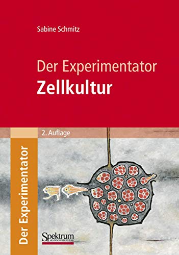 Stock image for Der Experimentator: Zellkultur (German Edition) for sale by medimops
