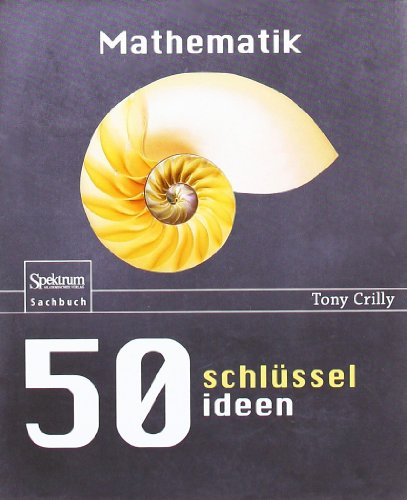 Stock image for 50 Schlsselideen Mathematik (50 Schlusselideen) for sale by medimops