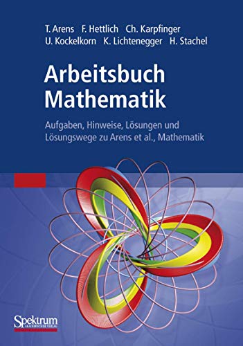 Stock image for Arbeitsbuch Mathematik : Aufgaben, Hinweise, Lsungen und Lsungswege for sale by Buchpark