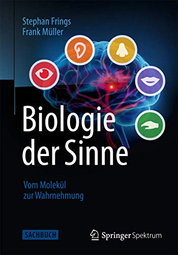 Biologie der Sinne - Frings, Stephan / Müller, Frank