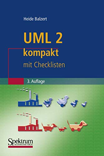 Beispielbild fr UML 2 kompakt: mit Checklisten (It Kompakt) zum Verkauf von medimops