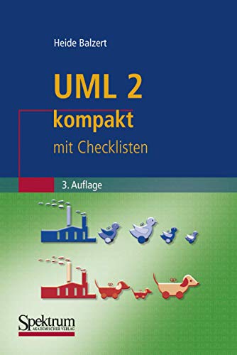 Stock image for UML 2 kompakt: mit Checklisten (It Kompakt) for sale by medimops