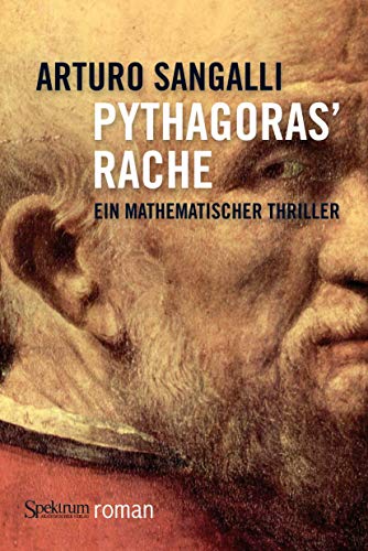 Beispielbild fr Pythagoras' Rache: Ein mathematischer Thriller zum Verkauf von medimops