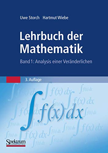 Stock image for Lehrbuch der Mathematik, Band 1: Analysis einer Vernderlichen (German Edition) for sale by GF Books, Inc.