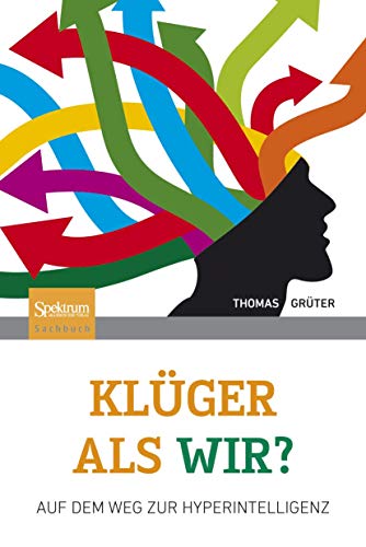 9783827426482: Klger als wir?: Auf dem Weg zur Hyperintelligenz (German Edition)