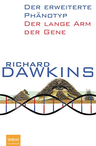 Der erweiterte PhÃ¤notyp: Der lange Arm der Gene (German Edition) (9783827427069) by Wolfgang (TRN) Mayer Richard Dawkins,Wolfgang Mayer