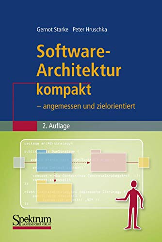 Stock image for Software-Architektur kompakt: - angemessen und zielorientiert (IT kompakt) for sale by medimops