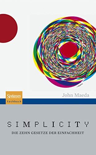 Beispielbild fr Simplicity: Die Zehn Gesetze der Einfachheit (German Edition) zum Verkauf von medimops