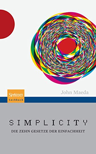 Imagen de archivo de Simplicity: Die zehn Gesetze der Einfachheit a la venta por Chiron Media