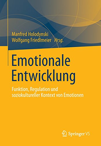 9783827430960: Emotionale Entwicklung: Funktion, Regulation und Soziokultureller Kontext von Emotionen (German Edition)