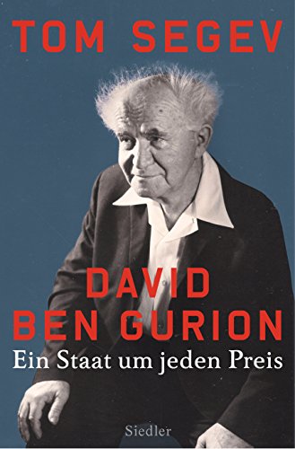 David Ben Gurion - Segev, Tom