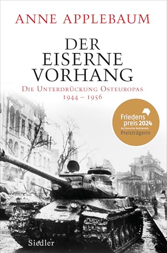 Der Eiserne Vorhang Die Unterdrückung Osteuropas 1944 - 1956 - Anne Applebaum