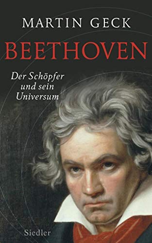Beispielbild fr Beethoven: Der Schpfer und sein Universum zum Verkauf von medimops