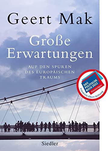 9783827501370: Groe Erwartungen: Auf den Spuren des europischen Traums (1999-2019)