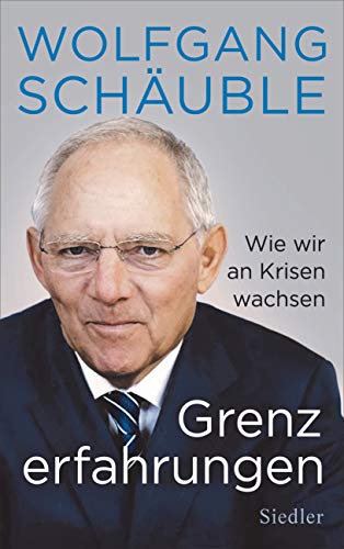 9783827501448: Grenzerfahrungen: Wie wir an Krisen wachsen