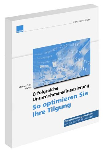 9783827639929: Erfolgreiche Unternehmensfinanzierung