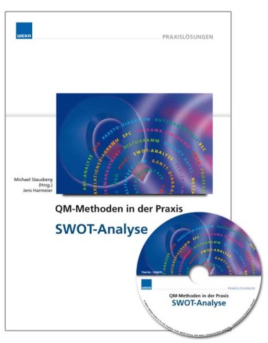 9783827684790: QM-Methoden in der Praxis: SWOT-Analyse inkl. CD-ROM